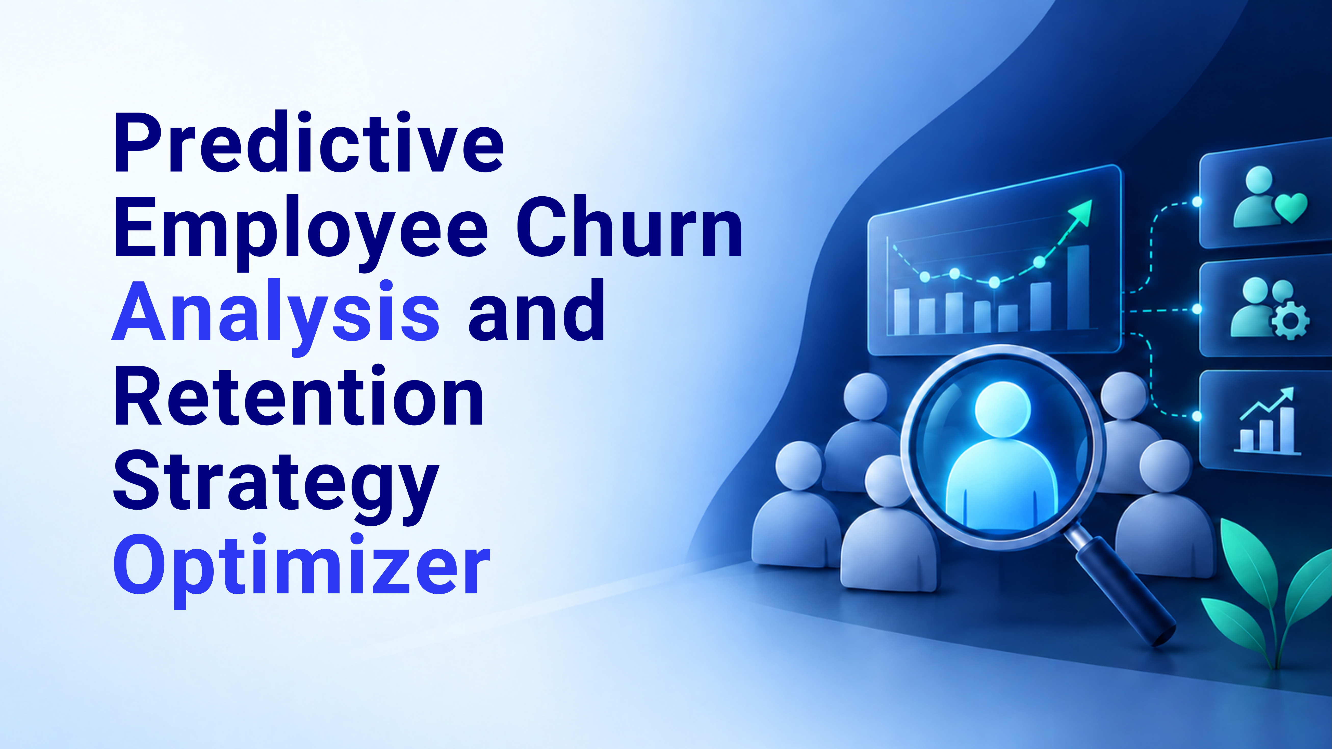 Predictive Employee Churn Analysis and Retention Strategy Optimizer